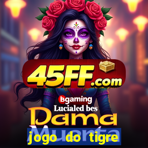 jogo do tigre bonus de cadastro